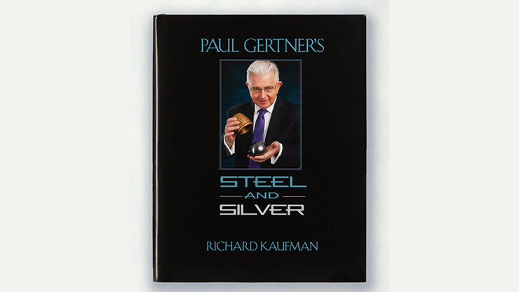 Paul Gertner's Steel and Silver