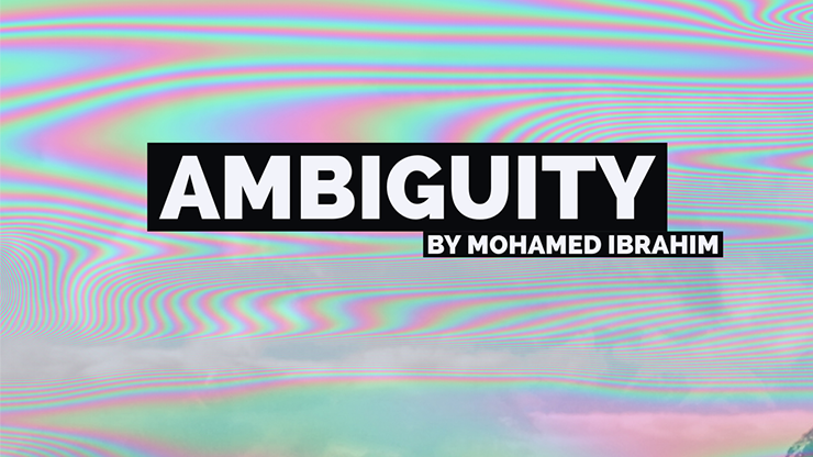 Ambiguity by Mohamed Ibrahim video DOWNLOAD product video — 52Kards