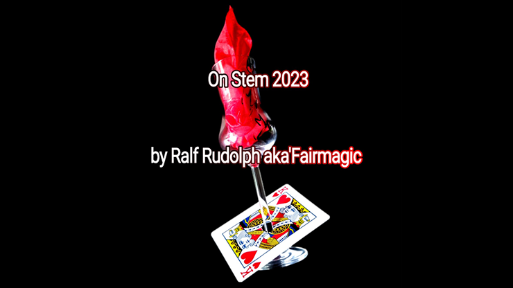 On Stem 2023 by Ralf Rudolph aka Fairmagic video DOWNLOAD product video — 52Kards