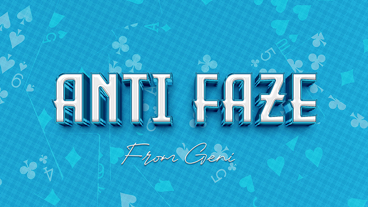 Anti-Faze by Geni video DOWNLOAD product video — 52Kards