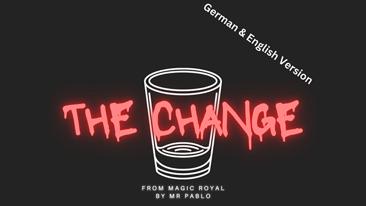 THE CHANGE by Magic Royal and Mr. Pablo video DOWNLOAD product video — 52Kards