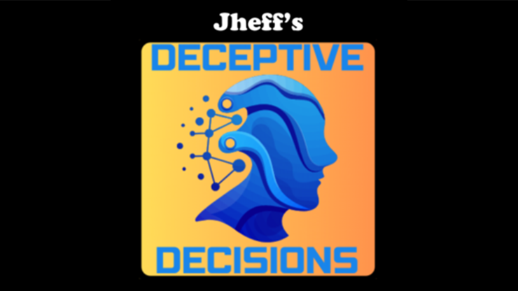 Deceptive Decisions by Jheff product video — 52Kards