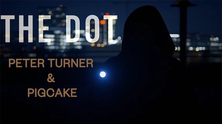 The DOT by Peter Turner and Pigcake video DOWNLOAD product video — 52Kards