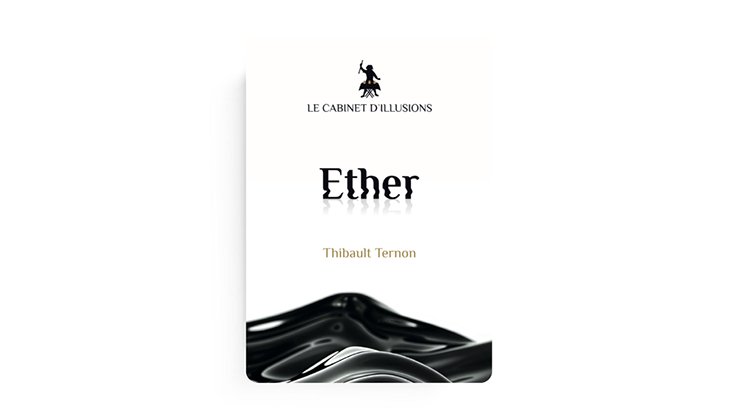 Ether by Thibault Ternon x Le Cabinet d'Illusions product video — 52Kards