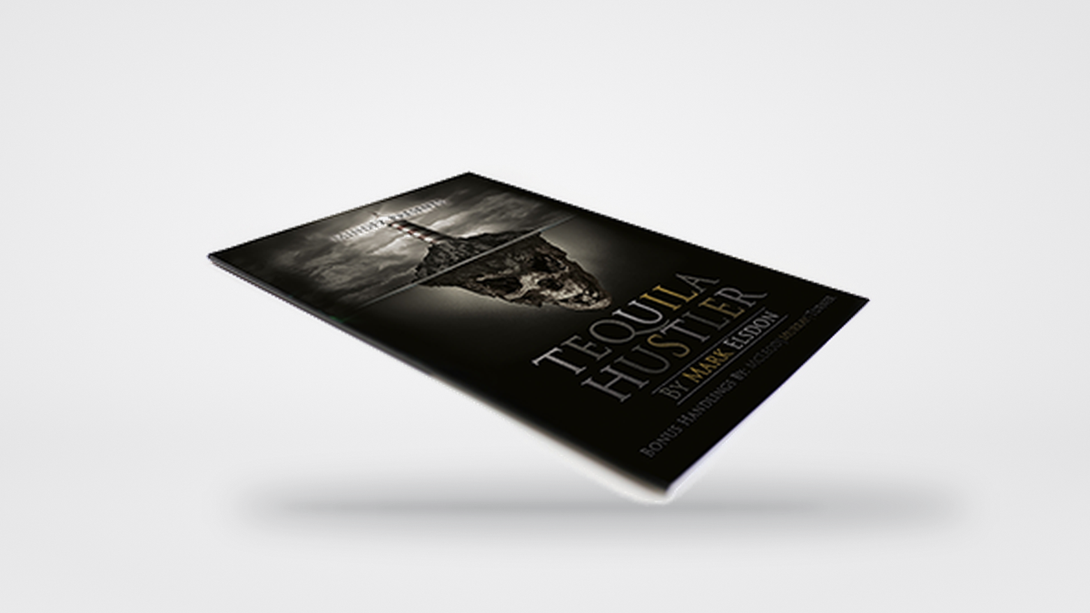 Tequila Hustler by Mark Elsdon, Peter Turner, Colin McLeod and Michael Murray - Book on a neutral studio background