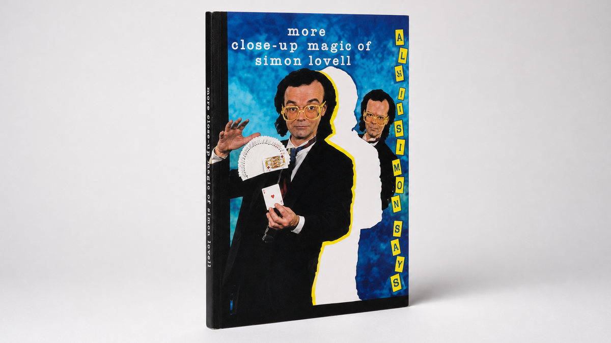 Simon Says (More Close Up Magic of Simon Lovell - Book on a neutral studio background