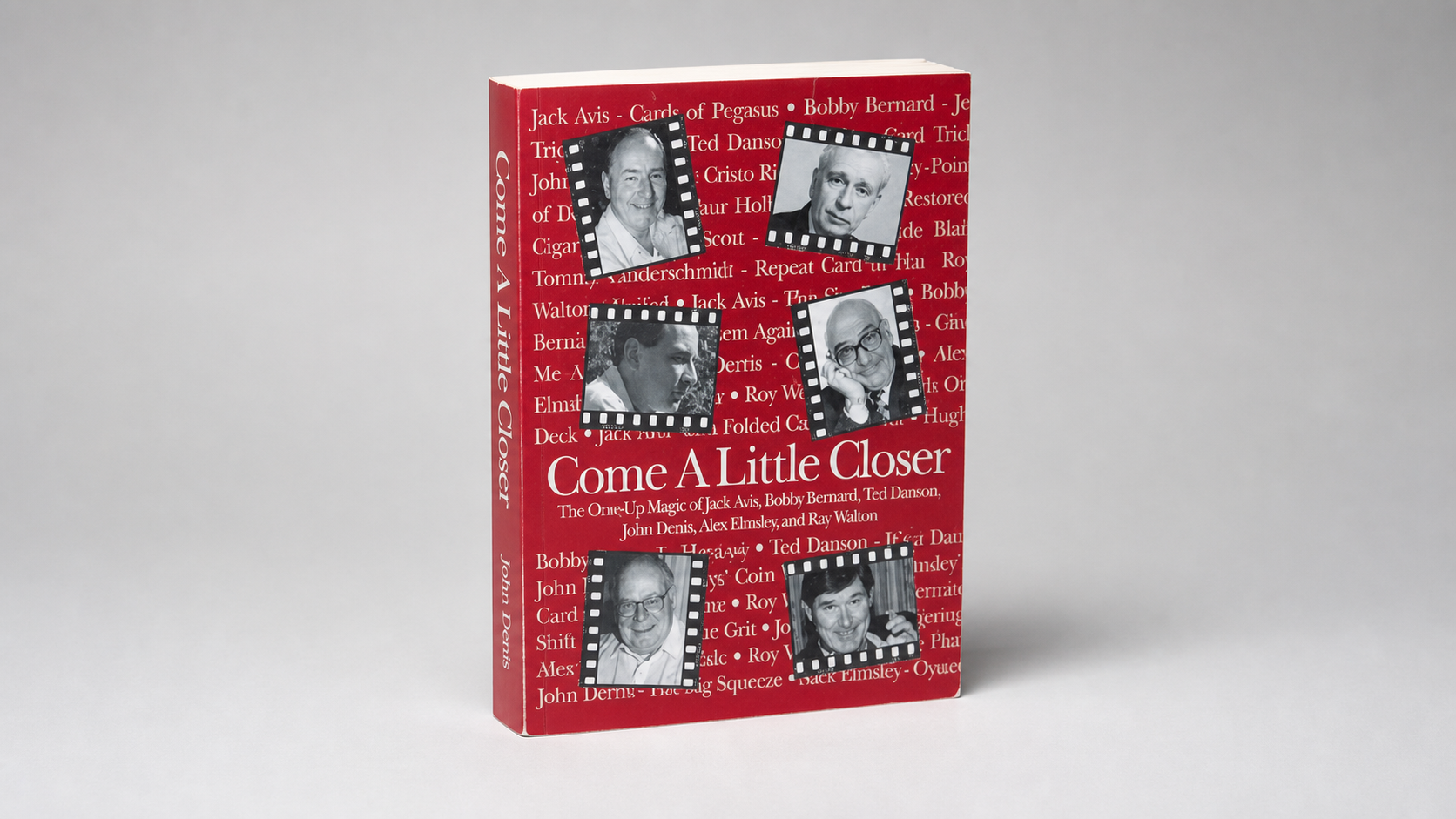 Come a Little Closer by John Denis - Book on a neutral studio background