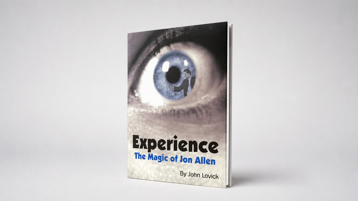 Experience: The Magic of Jon Allen by John Lovick and Vanishing Inc. - Book on a neutral studio background