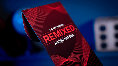 Remixed; Javier Natera's Oil and Water (Gimmicks and Online Instructions)