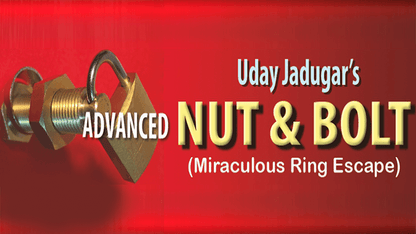Advanced Bolt and Nut by Uday Jadugar - Trick