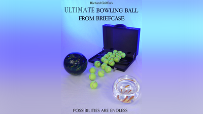 ULTIMATE BOWLING BALL FROM BRIEFCASE by Richard Griffin - Trick product video — 52Kards