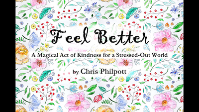 FEEL BETTER (Gimmicks and Online Instructions) by Chris Philpott - Trick product video — 52Kards