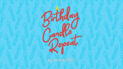 Birthday Candle Repeat (Gimmicks and Online Instructions) by Wonder Phil - Trick product video — 52Kards