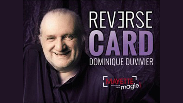 Reverse Card (Gimmicks and Online Instructions) by Dominique Duvivier - Trick product video — 52Kards