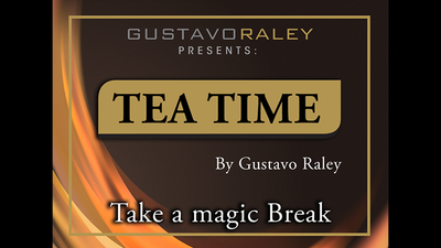 Tea Time (Gimmicks and Online Instructions) by Gustavo Raley - Trick product video — 52Kards