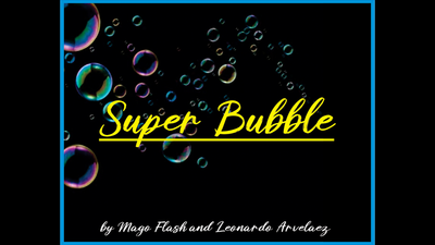 SUPER BUBBLE SET (Gimmicks and Online Instructions) by Mago Flash product video — 52Kards