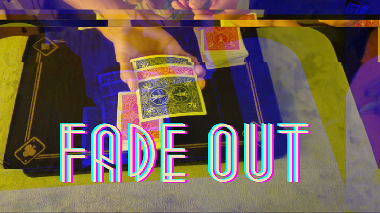 Fade Out by Anthony Vasquez video DOWNLOAD product video — 52Kards