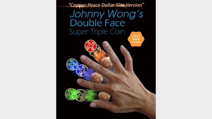 Double Face Super Triple Coin (Copper Peace Dollar Version) by Johnny Wong - Trick product video — 52Kards