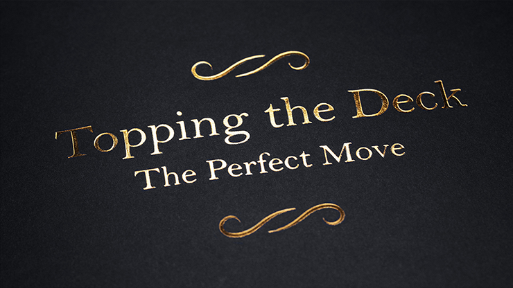 Topping the Deck: The Perfect Move by Jamy Ian Swiss - Book product video — 52Kards