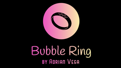 BUBBLE RING by Adrian Vega - Trick product video — 52Kards