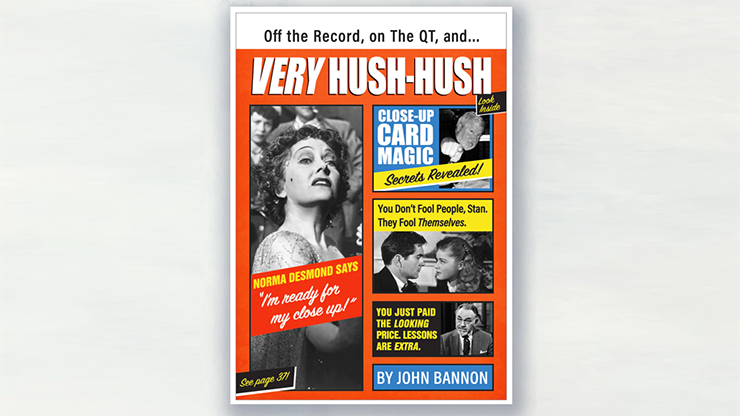 Very Hush-Hush by John Bannon - Book product video — 52Kards