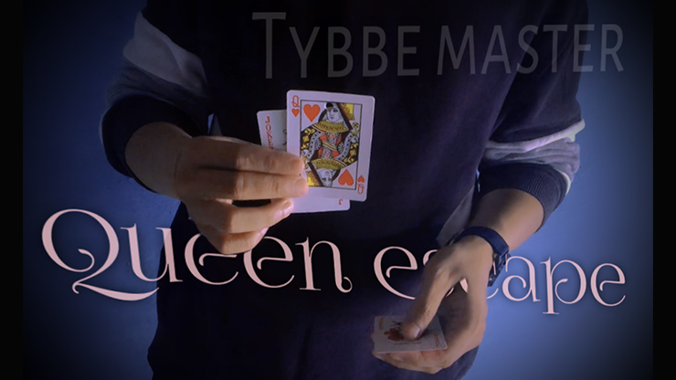 Queen Escape by Tybbe Master video DOWNLOAD product video — 52Kards