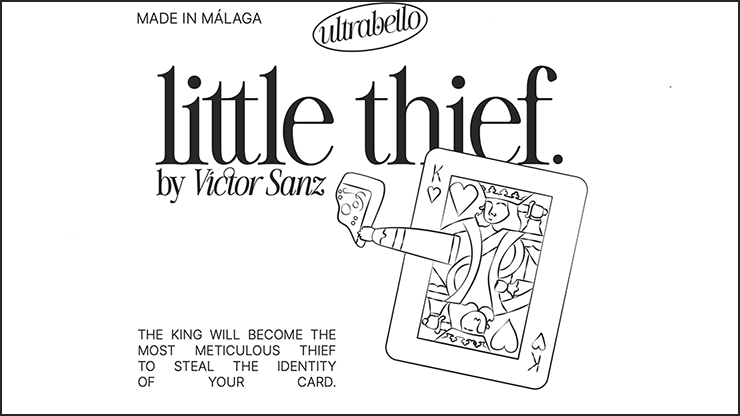Little Thief by Victor Sanz and Ultrabello product video — 52Kards