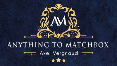 Anything To Matchbox by Axel Vergnaud x Magic Dream product video — 52Kards