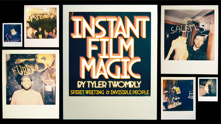 Instant Film Magic - Spirit Writing and Invisible People by Tyler Twombly video DOWNLOAD product video — 52Kards