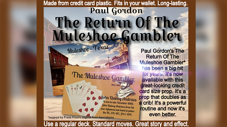 The Return Of The Muleshoe Gambler by Paul Gordon product video — 52Kards