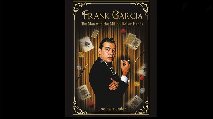 Frank Garcia: The Man with the Million Dollar Hands product video — 52Kards